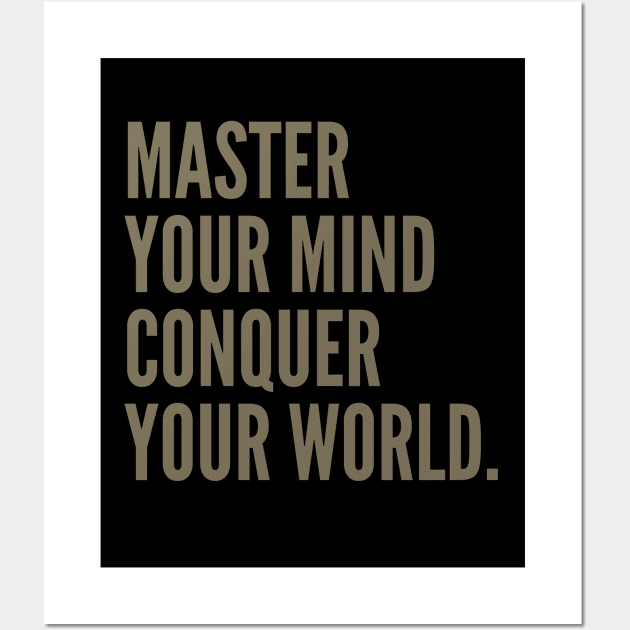 Encouraging Quotes -  MASTER YOUR MIND CONQUER YOUR MIND Wall Art by AnimeVision